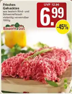 WEZ Frisches Gehacktes BauernGut Angebot
