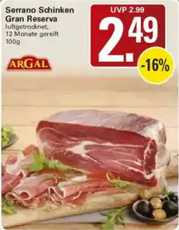 WEZ Serrano Schinken Gran Reserva Angebot