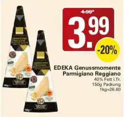 WEZ EDEKA Genussmomente Parmigiano Reggiano Angebot