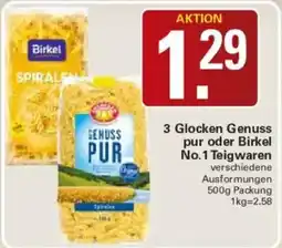 WEZ Genuss PUR oder Birkel No.1 Teigwaren Angebot