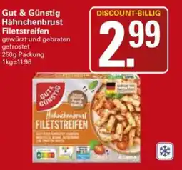 WEZ Gut & Günstig Hähnchenbrust Filetstreifen Angebot