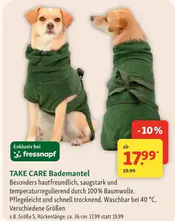 Fressnapf Take care bademantel Angebot