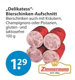 V Markt Zimmermann delikatess-bierschinken-aufschnitt Angebot