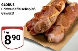 Globus GLOBUS Schweinefleischspieß Angebot