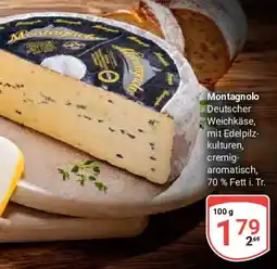 Globus Montagnolo Deutscher Weichkäse Angebot