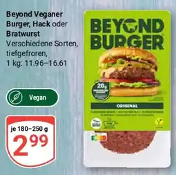 Globus Beyond Veganer Burger, Hack oder Bratwurst Angebot