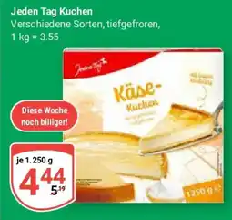 Globus Jeden Tag Kuchen Angebot