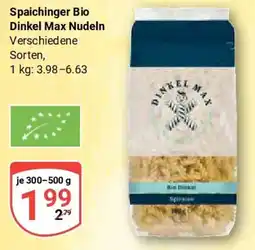 Globus Spaichinger Bio Dinkel Max Nudeln Angebot