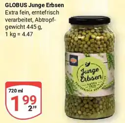 Globus GLOBUS Junge Erbsen Angebot