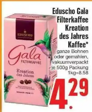 Edeka Eduscho Gala Filterkaffee Kreation Des Jahres Kaffee Angebot