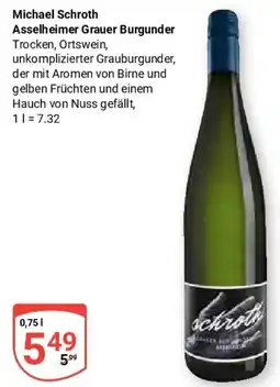 Globus Michael Schroth Asselheimer Grauer Burgunder Angebot