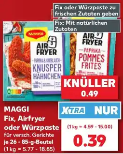 Kaufland MAGGI Fix, Airfryer oder Würzpaste Angebot
