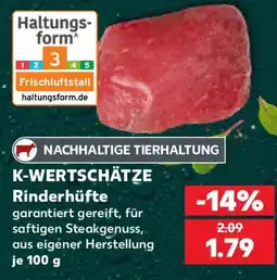 Kaufland K-WERTSCHÄTZE Rinderhüfte Angebot