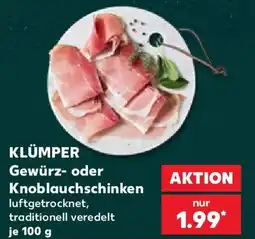 Kaufland KLÜMPER Gewürz- oder Knoblauchschinken Angebot