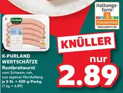 Kaufland K-PURLAND WERTSCHÄTZE Rostbratwurst Angebot