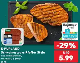 Kaufland K-PURLAND Schweinesteaks Pfeffer Style Angebot