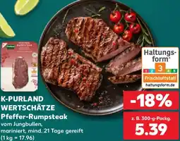 Kaufland K-PURLAND WERTSCHÄTZE Pfeffer-Rumpsteak Angebot