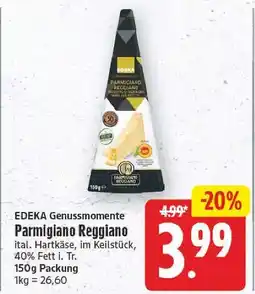 E-Center Edeka genussmomente parmigiano reggiano Angebot
