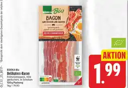 E-Center Edeka bio delikatess-bacon Angebot