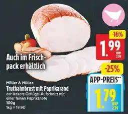 E-Center Müller & müller truthahnbrust mit paprikarand Angebot