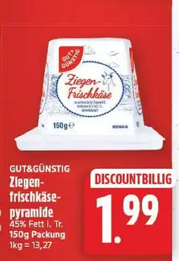 E-Center Gut&günstig ziegenfrischkäsepyramide Angebot