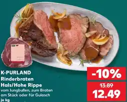 Kaufland K-PURLAND Rinderbraten Hals/Hohe Rippe Angebot