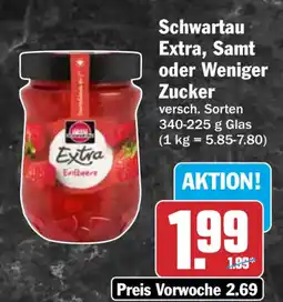 HIT Schwartau Extra, Samt oder Weniger Zucker Angebot