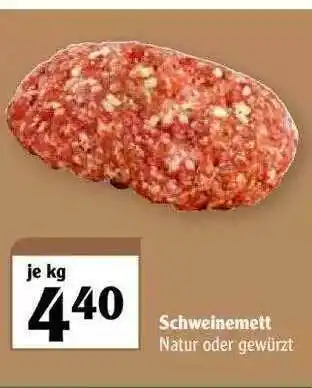 Globus Schweinemett Angebot