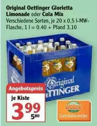 Globus Original Oettinger Glorietta Limonade Oder Cola Mix Angebot