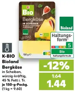 Kaufland K-BIO Bioland Bergkäse Angebot