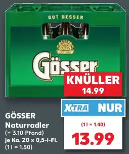 Kaufland GÖSSER Naturradler Angebot