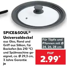 Kaufland SPICE&SOUL Universaldeckel Angebot