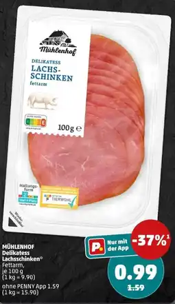 PENNY MÜHLENHOF Delikatess Lachsschinken* Fettarm Angebot