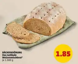 PENNY BÄCKERKRÖNUNG Das rustikale Weizenmischbrot* Angebot