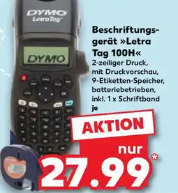 Kaufland DYMO Letra Tag Beschriftungsgerät Letra Tag 100H Angebot