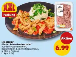 PENNY MÜHLENHOF Frisches Puten-Geschnetzeltes Angebot
