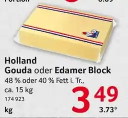 Selgros Holland Gouda oder Edamer Block Angebot