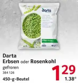 Selgros Darta Erbsen oder Rosenkohl Angebot