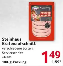 Selgros Steinhaus Bratenaufschnitt Angebot