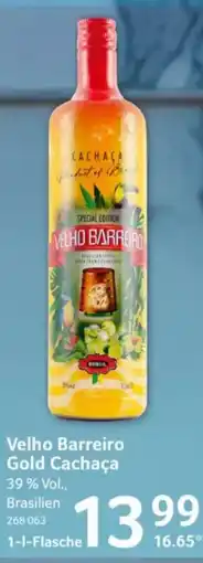 Selgros Velho Barreiro Gold Cachaça Angebot