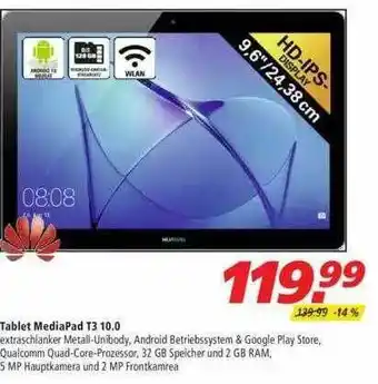 Marktkauf Tablet Mediapad T3 10.0 Huawei Angebot