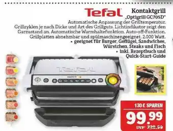 Marktkauf Tefal Kontaktgrill „optigrill Gc705d“ Angebot