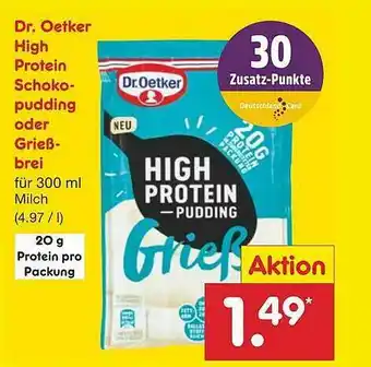 Netto Marken-Discount Dr Oetker High Protein Schokopudding Oder Grießbrei Angebot