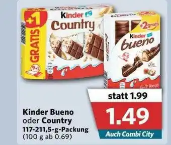 Combi Kinder Bueno Oder Country Angebot