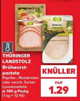 Kaufland THÜRINGER LANDSTOLZ Brühwurst-pastete Angebot