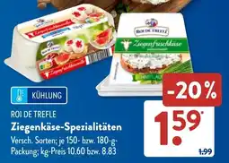 Aldi Süd ROI DE TREFLE Ziegenkäse-Spezialitäten Angebot
