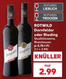 Kaufland ROTWILD Dornfelder oder Riesling Angebot