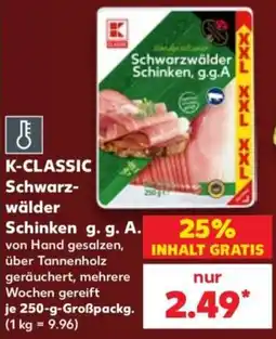 Kaufland K-CLASSIC Schwarzwälder Schinken g. g. A. Angebot