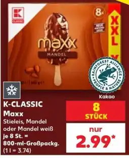 Kaufland K-CLASSIC Maxx Angebot