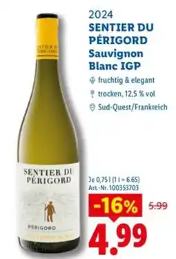 Lidl SENTIER DU PÉRIGORD Sauvignon Blanc IGP Angebot
